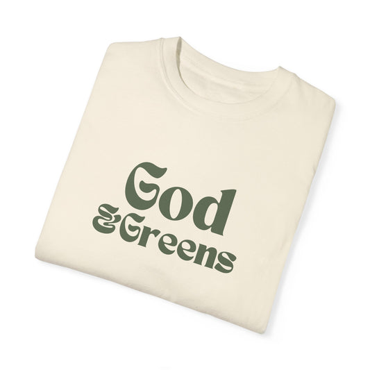 God & Greens Comfort Colors T-Shirt